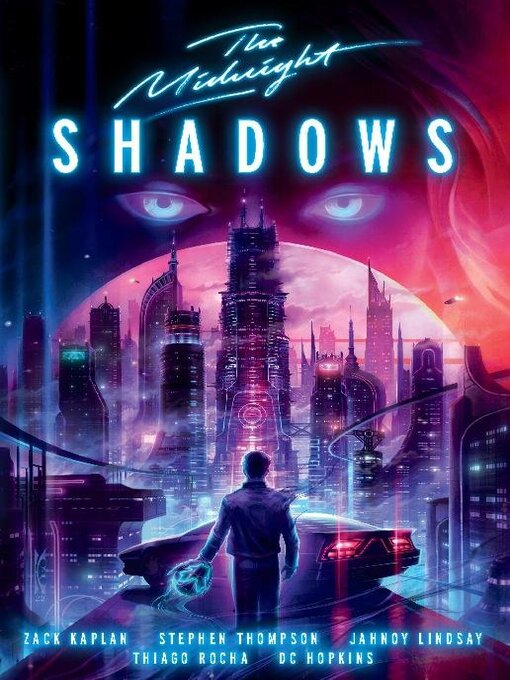 Title details for The Midnight: Shadows by Zack Kaplan - Available